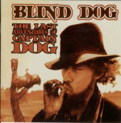 Blind Dog : The Last Adventures of Captain Dog